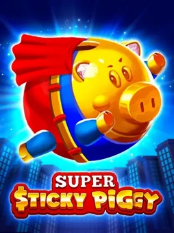 Super Sticky Piggy